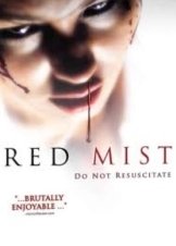 Red Mist (2008)