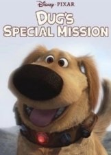 Dug's Special Mission (2009) Short