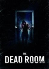 The Dead Room 2015