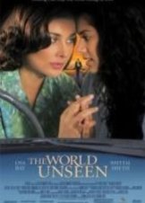 The World Unseen (2007)