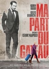 Ma part du gâteau / Γλυκόπικρη Καρδιά (2011)