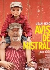 Το Καλοκαίρι Της Ζωής Μας / Avis de mistral (2014)