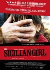 Sicilian Girl / La siciliana ribelle (2008)