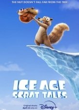 Η Εποχή των Παγετώνων: Ιστορίες του Σκρατ / Ice Age: Scrat Tales (2022)