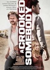 A Crooked Somebody (2017)