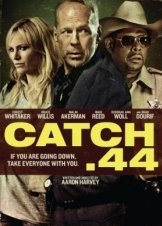 Catch.44 / Η Συναλλαγή (2011)