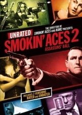 Άσσος στο Μανίκι 2: Ο Χορός των Δολοφόνων / Smokin' Aces 2: Assassins' Ball (2010)