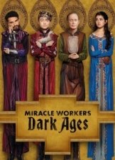 Miracle Workers (2019)