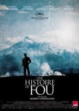 Une histoire de fou (2015)
