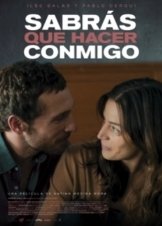 You Will Know What to Do with Me / Sabrás qué hacer conmigo (2015)