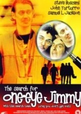 The Search for One-eye Jimmy (1994)