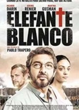 Elefante Blanco /  White Elephant (2012)