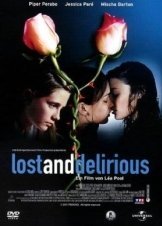 Lost and Delirious (2001)