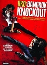 BKO: Bangkok Knockout (2010)