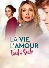 Pulse of Life / La vie, l'amour, tout de suite (2023)