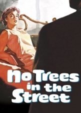 No Trees in the Street (1959)