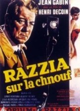 Razzia sur la Chnouf (1955)