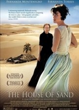 Σπιτια Στην Αμμο / Casa de Areia / The House of Sand (2005)