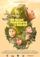 40 Days in the Jungle / 40 días perdidos en la selva (2024)