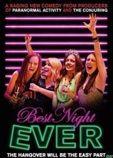 Best Night Ever (2013)