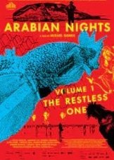 Χίλιες και μία νύχτες: Μέρος Α', Ο Ανήσυχος / Arabian Nights: Volume 1 - The Restless One / As Mil e Uma Noites: Volume 1, O Inquieto (2015)