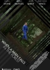 When a Man Falls in the Forest / Παράλληλες ζωές (2007)