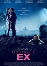 Burying the Ex  (2015)