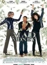 Mad Money / Εύκολο Χρήμα (2008)