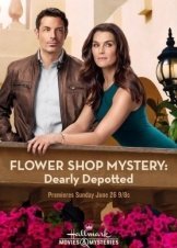 Flower Shop Mystery: Dearly Depotted (2016)