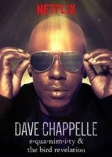 Dave Chappelle: The Bird Revelation (2017)