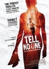 Μην Το Πεις Σε Κανέναν / Tell No One / Ne le dis à personne (2006)