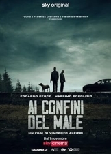 Ai confini del male (2021)