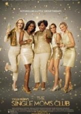 The Single Moms Club (2014)