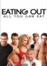 Eating Out: All You Can Eat 2009