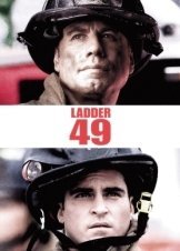 Ladder 49 / Πυροσβεστικός Σταθμός 49 (2004)