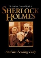 Sherlock Holmes and the Leading Lady (1991)