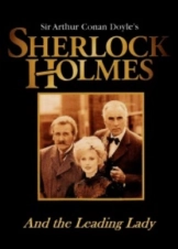 Sherlock Holmes and the Leading Lady (1991)