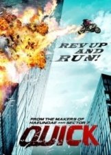 Quick (2011)