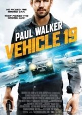 Ο Μαχητής / Vehicle 19 (2013)