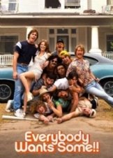 Everybody Wants Some 2016