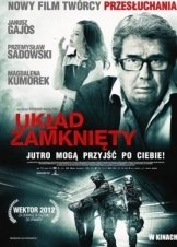 The Closed Circuit / Επικίνδυνο Κύκλωμα / Uklad zamkniety (2013)