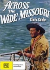 Across the Wide Missouri (1951)