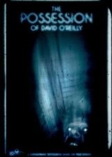 The Possession of David O'Reilly (2010)