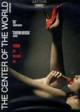 The Center of the World (2001)