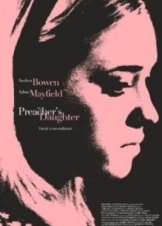 The Preachers Daughter 2013