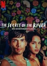 El secreto del río / Το Μυστικό του Ποταμού (2024)