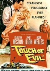 Το Άγγιγμα του Κακού / Touch of Evil  (1958)