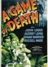 A Game of Death (1945)