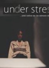 Under Stress (2011) Short