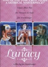 Τρέλα  / Lunacy / Šílení (2005)